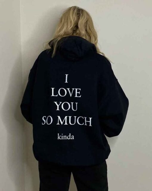 ilysm Kinda Hoodie - Image 2